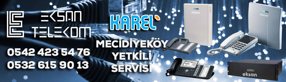 Mecidiyeköy karel santral servisi